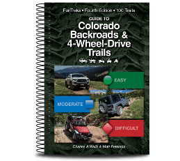 Guide to Colorado Backroads & 4-Wheel-Drive Trails